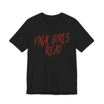 Final Girls Read Unisex Short Sleeve Tee