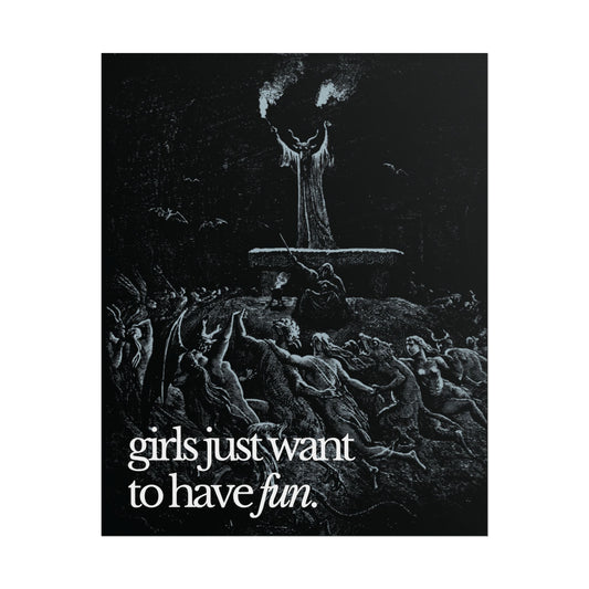 Girls Just Want To Have Fun Poster