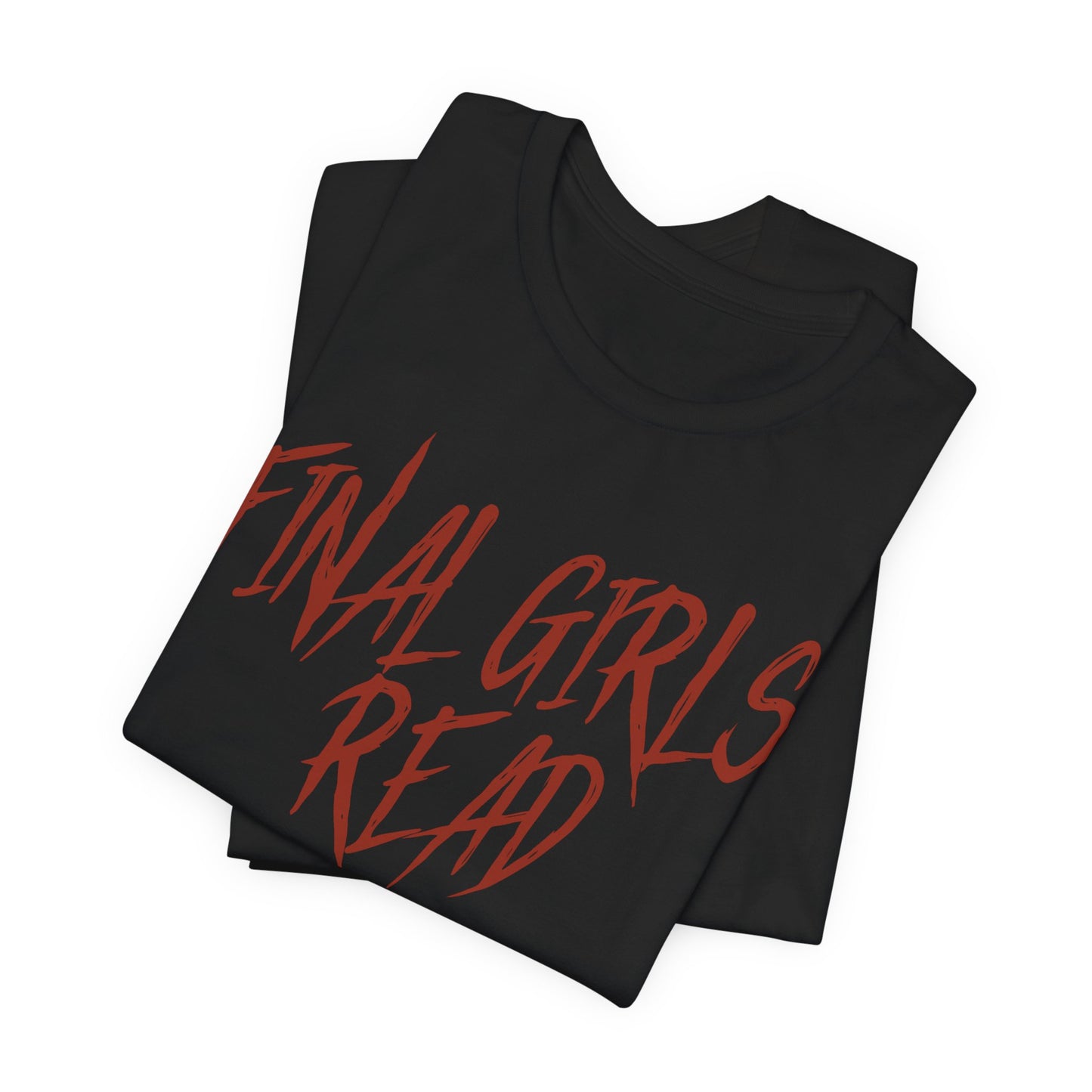 Final Girls Read Unisex Short Sleeve Tee