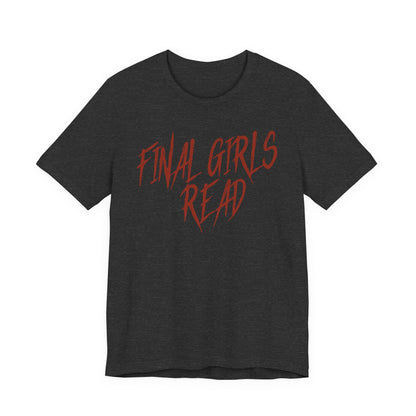 Final Girls Read Unisex Short Sleeve Tee